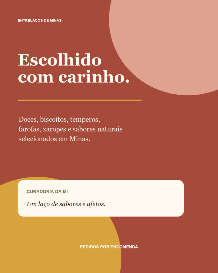 Curadoria da Mi — produtos mineiros escolhidos com carinho